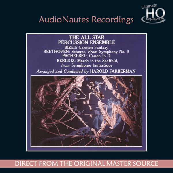 Harold Farberman - All Star Percussion Ensemble  (Limited Numbered Edition), Audio Nautes Recordings